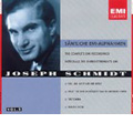 Joseph Schmidt- The Complete EMI Recordings Vol 2