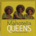 The Best Of Mahotella Queens:The Township Idols The Best Of Mahotella Queens:The Township Idols