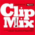 Clip Mix vol.4 Clip Mix vol.4