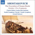 シアトル交響楽団/Shostakovich： "The Execution of Stepan Razin"Symphonic Poem for Baritone Soloist, Mixed Chorus and Orchestra, Op.119, 「October」Op.131, Five Fragments, Op.42[8557812]