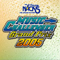MUSIC CHALLENGER グランプリ 2005 MUSIC CHALLENGER グランプリ 2005