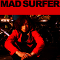 Mad Surfer ［CD+DVD］＜初回生産限定盤＞
