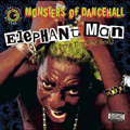 Elephant Man/Monsters Of Dancehall  The Energy God[GREE6052]
