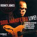 Soul Manifesto Live! Soul Manifesto Live!