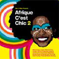 Afrique C'est Chic 2