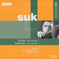 Dvorak: Violin Concerto Op.53 B.108; Beethoven: Violin Concerto Op.61 / Josef Suk, Malcolm Sargent, BBC SO