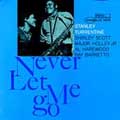 Never Let Me Go(RVG) [Remaster]
