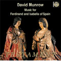 フェルディナンド5世とイザベラ女王期のスペイン音楽