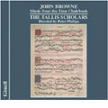 John Browne: Music from the Eton Choirbook