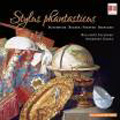 Stylus Phantasticus - Buxtehude, Reincken, Becker, etc / Annegret Siedel, Bell'Arte Salzburg Stylus Phantasticus - Buxtehude, Reincken, Becker, etc / Annegret Siedel, Bell'Arte Salzburg