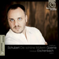 Schubert:Die Schone Mullerin / Matthias Goerne, Christoph Eschenbach