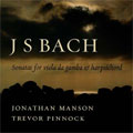 J.S.BACH:SONATAS FOR VIOLA DA GAMBA & HARPSICHORD:BWV.1027-1030B:JONATHAN MANSON(gamb)/TREVOR PINNOCK(cemb)