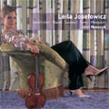 Leila Josefowicz Plays Beethoven, Ravel, Salonen, Grey, Messiaen