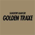 Golden Traxe Golden Traxe