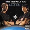 The Neptunes Present...Clones The Neptunes Present...Clones