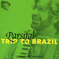 Parsifals Trip To Brazil - Amphortas Dream, Brazil Wedding, Bahia On My Mind, etc (+Bonus DV) / Alexander Mottok, Gateway SO, etc ［CD+DVD］
