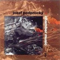 J.Podprocky: Chamber Music -Divertimento Op.10, String Quartet No.1 Op.15, Concerto Piccolo Op.32a, etc
