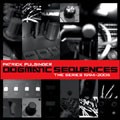 Dogmatic Sequences the Series 1994-2006 (EU)