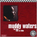 Muddy Waters/His Best 1947 to 1955[1125472]