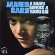 James Carr/A Man Needs A Woman[215]