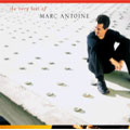 The Very Best of Marc Antoine The Very Best of Marc Antoine