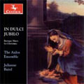 IN DULCI JUBILO -BAROQUE MUSIC FOR CHRISTMAS:REMEMBER O THOU MAN/GENTLY THE FRAGRANCE/ETC:JULIANNE BAIRD(S)/AULOS ENSEMBLE