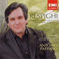 Respighi :Roman Trilogy: The Fountain of Rome/The Pines of Rome/The Roman Festivals :Antonio Pappano(cond)/Santa Cecilia Academy Orchestra, Rome/etc
