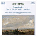ȥˡå/Schumann Symphonies Nos. 1 and 3[8553082]