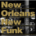 New Orleans, New Funk