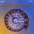 Change Ringing on Handbells -Stedman Cinques/Spliced Surprise Major/etc (1980):Change Ringing Handbell Group 