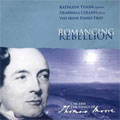 Romancing Rebellion - 1798 and the Songs of Thomas Moore