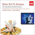 Kiri Sings Berlin, Gershwin, Kern / Kiri Te Kanawa(S), Jonathan Tunick(cond), London Sinfonietta