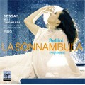 Bellini : La Sonnambula  / Evelino Pido(cond), Lyon Opera Orchestra & Chorus, Natalie Dessay(S), Carlo Colombara(Bs), etc
