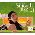 The Best Smooth Jazz...Ever! Vol.3  Japanese Version (Poland)[XW5216552]