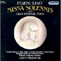 Liszt: Missa solemnis