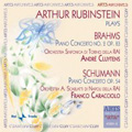 Arthur Rubinstein plays Brahms & Schumann - Brahms: Piano Concerto No.2 Op.83; Schumann: Piano Concerto Op.54 / Andre Cluytens, Orchestra Sinfonica RAI di Torino, etc