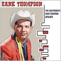 The Quintessential Hank Thompson 1948-1979