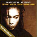 Do You Love Me Like You Say: The... [Remaster]