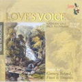 Love's Voices イギリス近代歌曲集