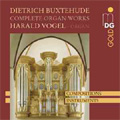 Buxtehude: Complete Organ Works:Harald Vogel(org) Buxtehude: Complete Organ Works:Harald Vogel(org)