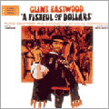 A Fistful Of Dollars