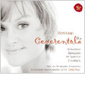 Rossini :La Cenerentola:Vesselina Kasarova(Ms)/Carlo Rizzi(cond)/Munich Radio Orchestra/etc
