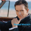 That's Life -Strangers in the Night/When I Fall in Love/You Don't Know Me/etc:Russell Watson(vo)