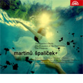 Martinu: Spalicek, Cantata "The Romance of the Dandelions", The Spectre's Bride, The Primrose / Frantisek Jilek(cond), Bruno Philharmonic, Jiri Belohlavek(cond), Prague Symphony Orchestra, etc Martinu: Spalicek, Cantata "The Romance of the Dandelions", The Spectre's Bride, The Primrose / Frantisek Jilek(cond), Bruno Philharmonic, Jiri Belohlavek(cond), Prague Symphony Orchestra, etc
