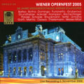 Wiener Opernfest 2005:Gala Concert - 50th Anniversary Of The Reopening Of The Vienna State Opera