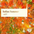 Indian summer Vol.2