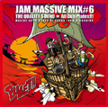 JAM MASSIVE/JAM MASSIVE MIX #6