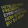 NITELIST MUSIC presents EMMA HOUSE 9 [CCCD]
