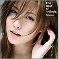 The Best of melody. Timeline ［CD+DVD］＜初回限定盤＞