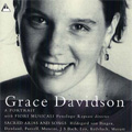 Grace Davidson -A Portrait: Sacred Arias and Songs: H.Bingen, L.Leo, F.Mancini, J.S.Bach, etc / Penelope Rapson(dir), Fiori Musicali Grace Davidson -A Portrait: Sacred Arias and Songs: H.Bingen, L.Leo, F.Mancini, J.S.Bach, etc / Penelope Rapson(dir), Fiori Musicali